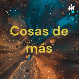 Cosas de más
