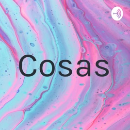 Cosas