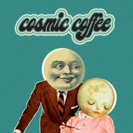 Cosmic Coffee