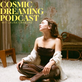 Cosmic Dreaming Podcast