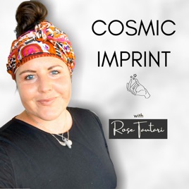 Cosmic Imprint - With Rose Tautari