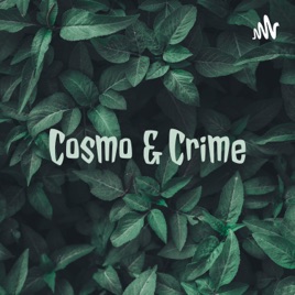 Cosmo & Crime