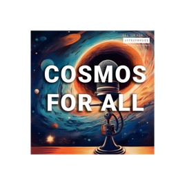 Cosmos for All