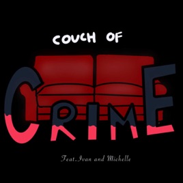 Couch of Crime