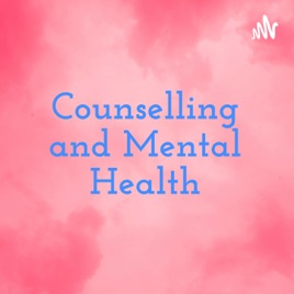 Counselling and Mental Health