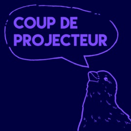Coup de Projecteur