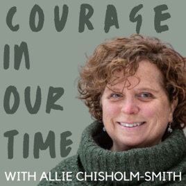 Courage in our time