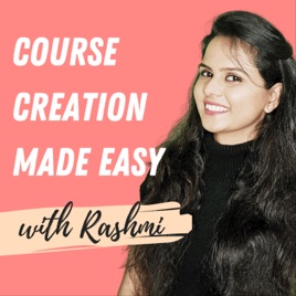 Course Creation Made Easy with Rashmi