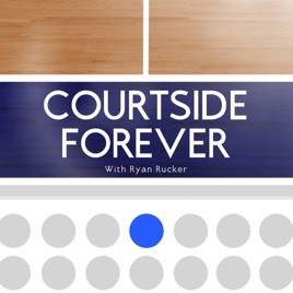 Courtside Forever