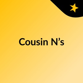 Cousin N’s