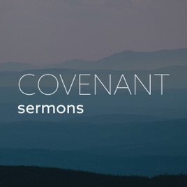Covenant Baptist Church Sermons