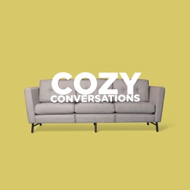 Cozy Conversations with Christian and Andrew