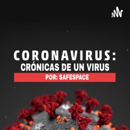 Crónicas de un virus.