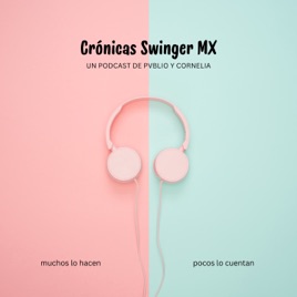 CRÓNICAS SWINGER MX
