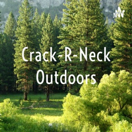 Crack-R-Neck Outdoors