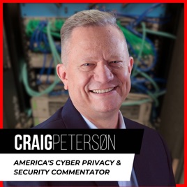 Craig Peterson - Secure Your Business, Your Privacy, and Save Your Sanity