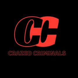 Crazed Criminals