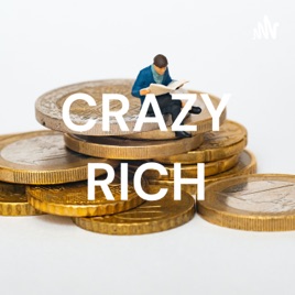 CRAZY RICH