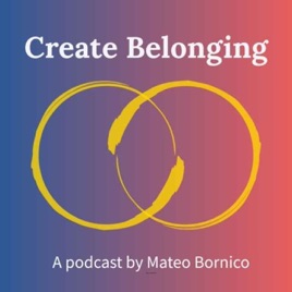 Create Belonging