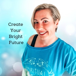Create Your Bright Future