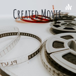 Created Movie