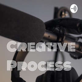 Creative Process