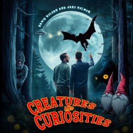 Creatures and Curiosities