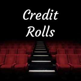 Credit Rolls