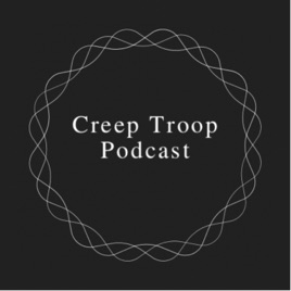 Creep troop