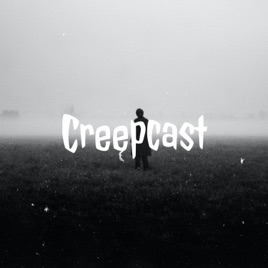 Creepcast