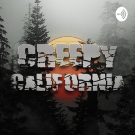Creepy California