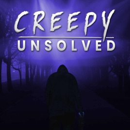 Creepy Unsolved