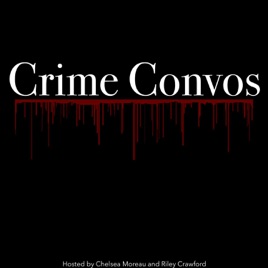 Crime Convos