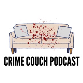 Crime Couch Podcast