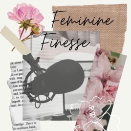 Feminine Finesse