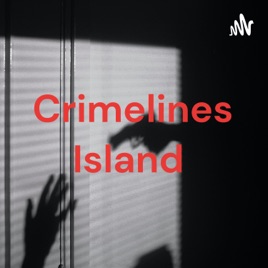 Crimelines Island