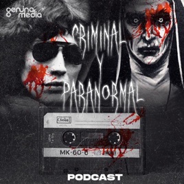 Criminal y Paranormal