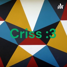 Criss :3