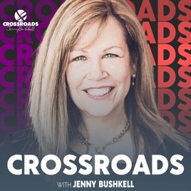 Crossroads with Jenny Bushkell