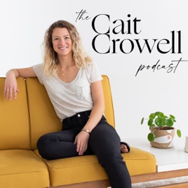 The Cait Crowell Podcast