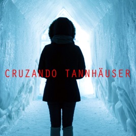 Cruzando_Tannhauser