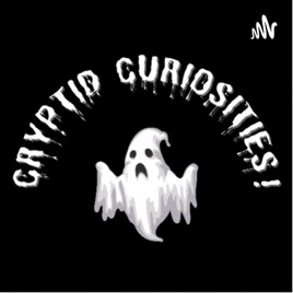 Cryptid Curiosities