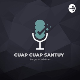 Cuap Cuap Santuy