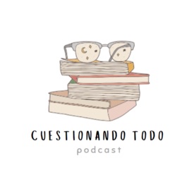 Cuestionando todo