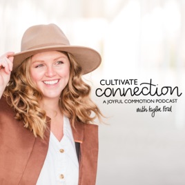Cultivate Connection
