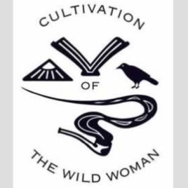 Cultivation of the Wild Woman