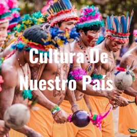 Cultura De Nuestro País
