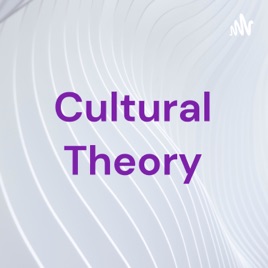 Cultural Theory