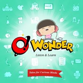 O!Wonder - Stories for the Curious Minds