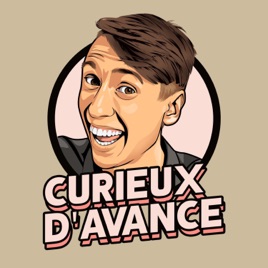 Curieux D'avance